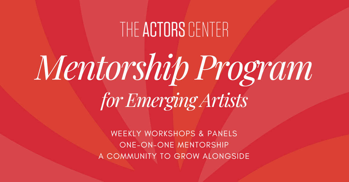 Mentorship Program - The Actors Center