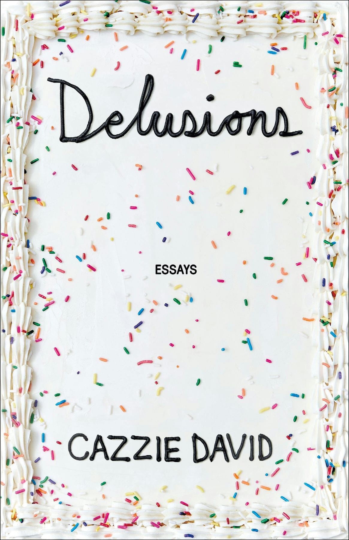 Delusions by Cazzie David