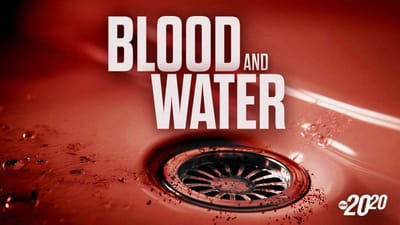 Blood and Water
