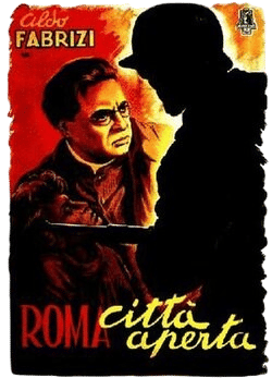 Rome, Open City by Roberto Rossellini