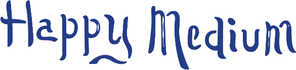 Happy Medium