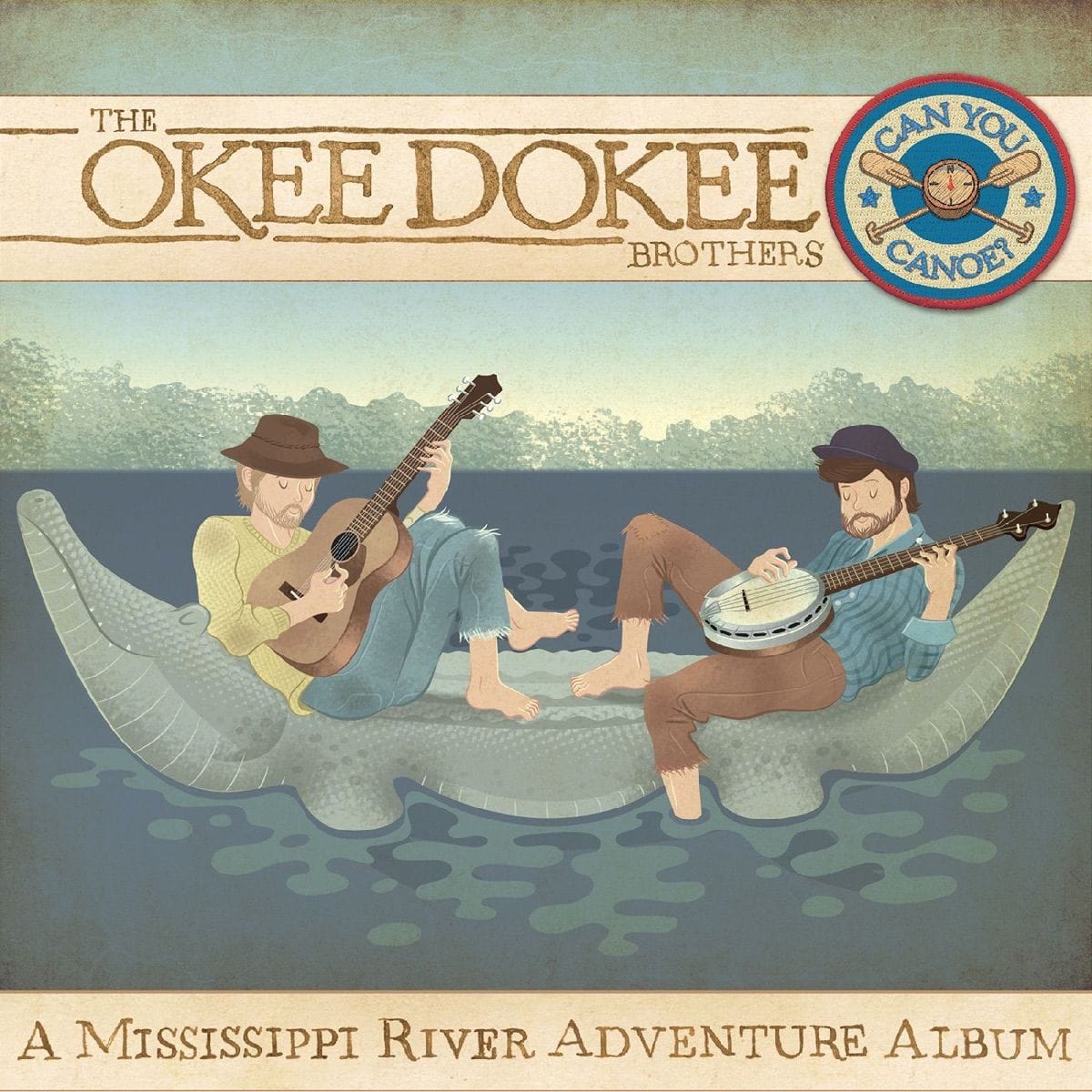 The Okee Dokee Brothers - Can You Canoe?