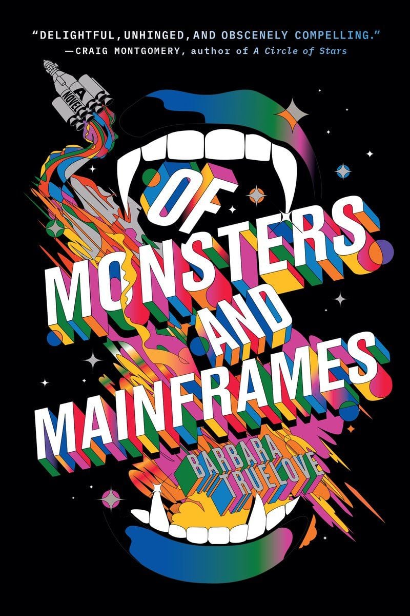 Of Monsters and Mainframes by Barbara Truelove