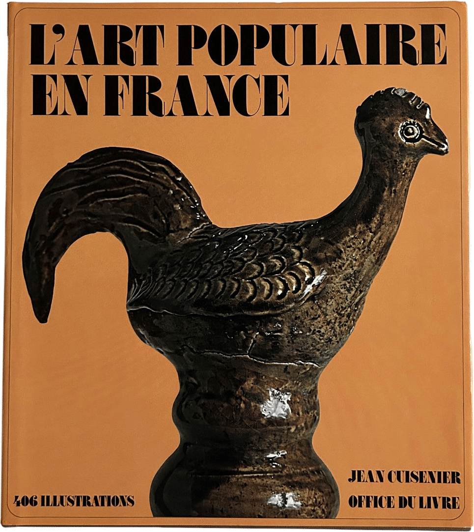 L'art populaire en France (Jean Cuisenier)