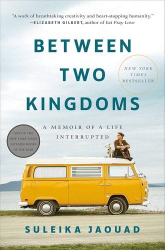 Between Two Kingdoms: A Memoir