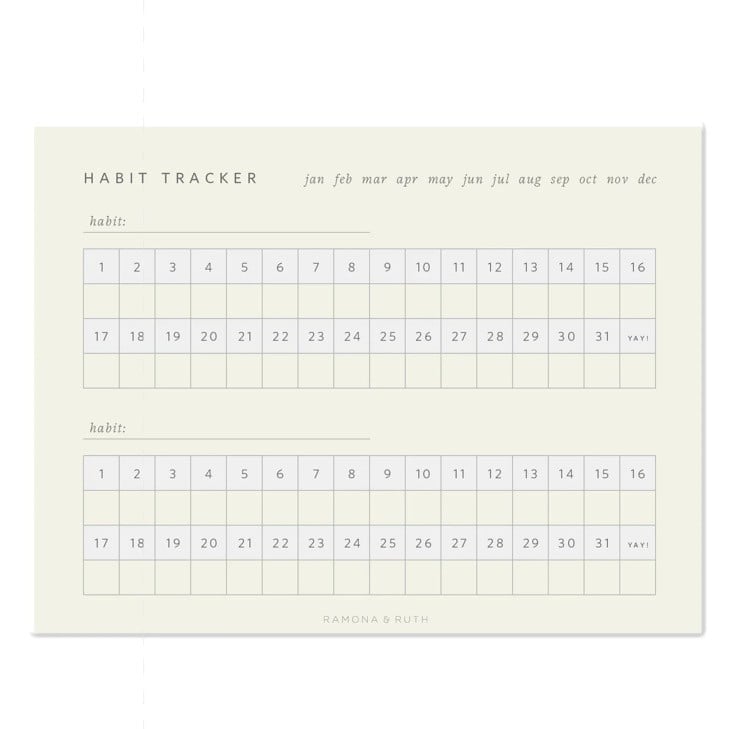 Try this simple little one from Ramona & Ruth! :) https://www.ramonaandruth.com/products/monthly-habit-tracker-notepad
