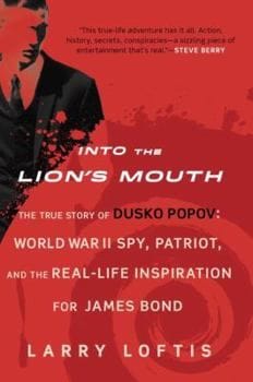 Into the Lion's Mouth (Larry Loftis)