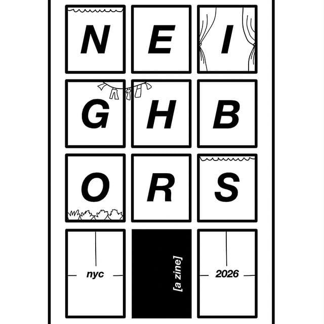 Neighbors Zine