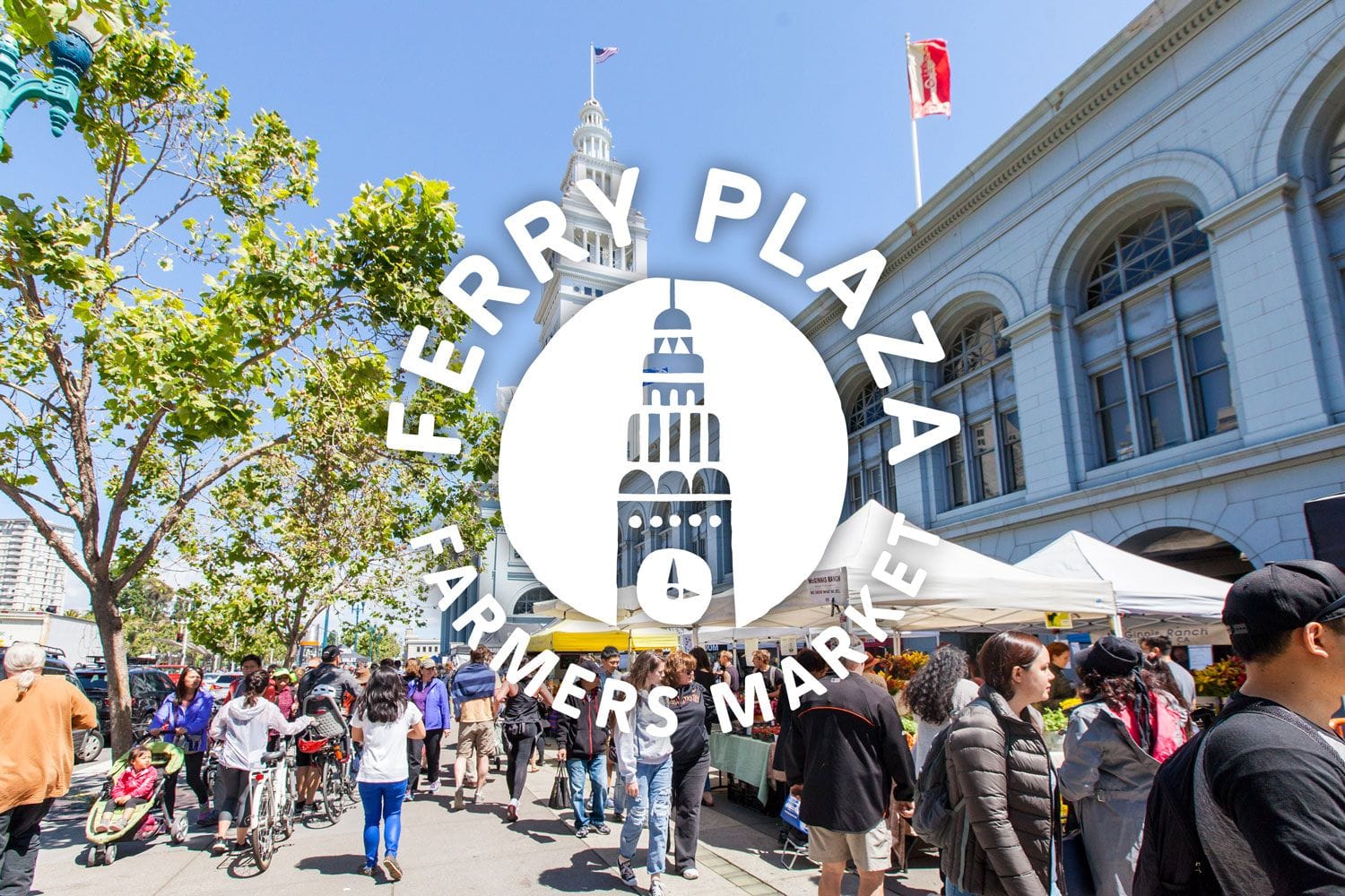 ferry building farmers market