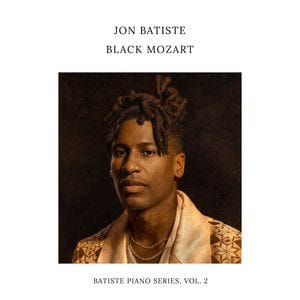 Black Mozart - Jon Batiste