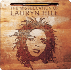 The Miseducation of Lauryn Hill