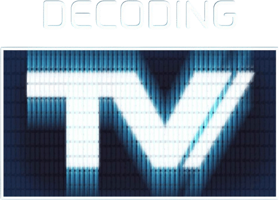 Decoding TV Podcast 📺