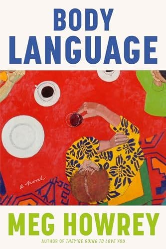 Body Language by Meg Howery