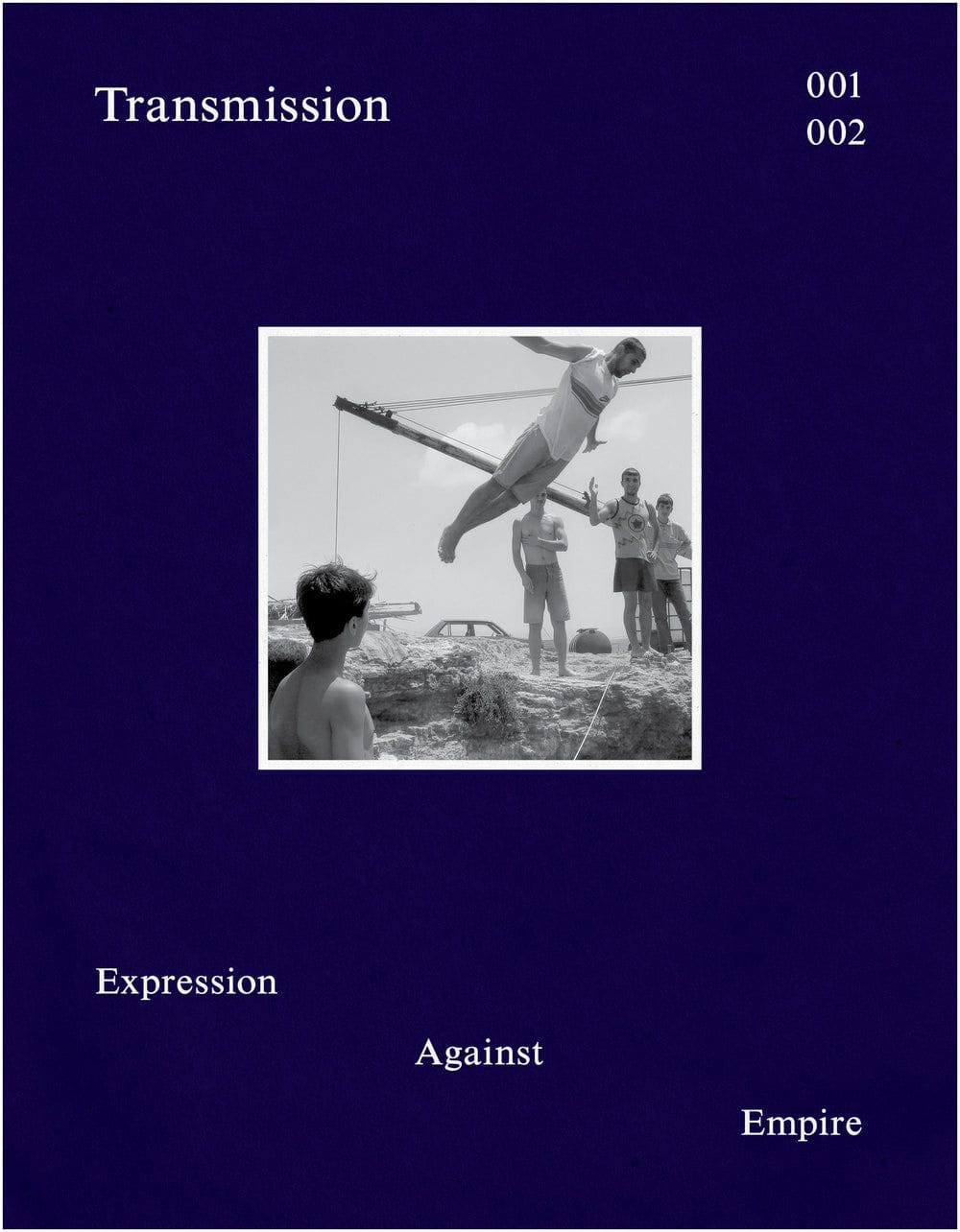 Transmission Magazine 001, 002: Expression Against Empire