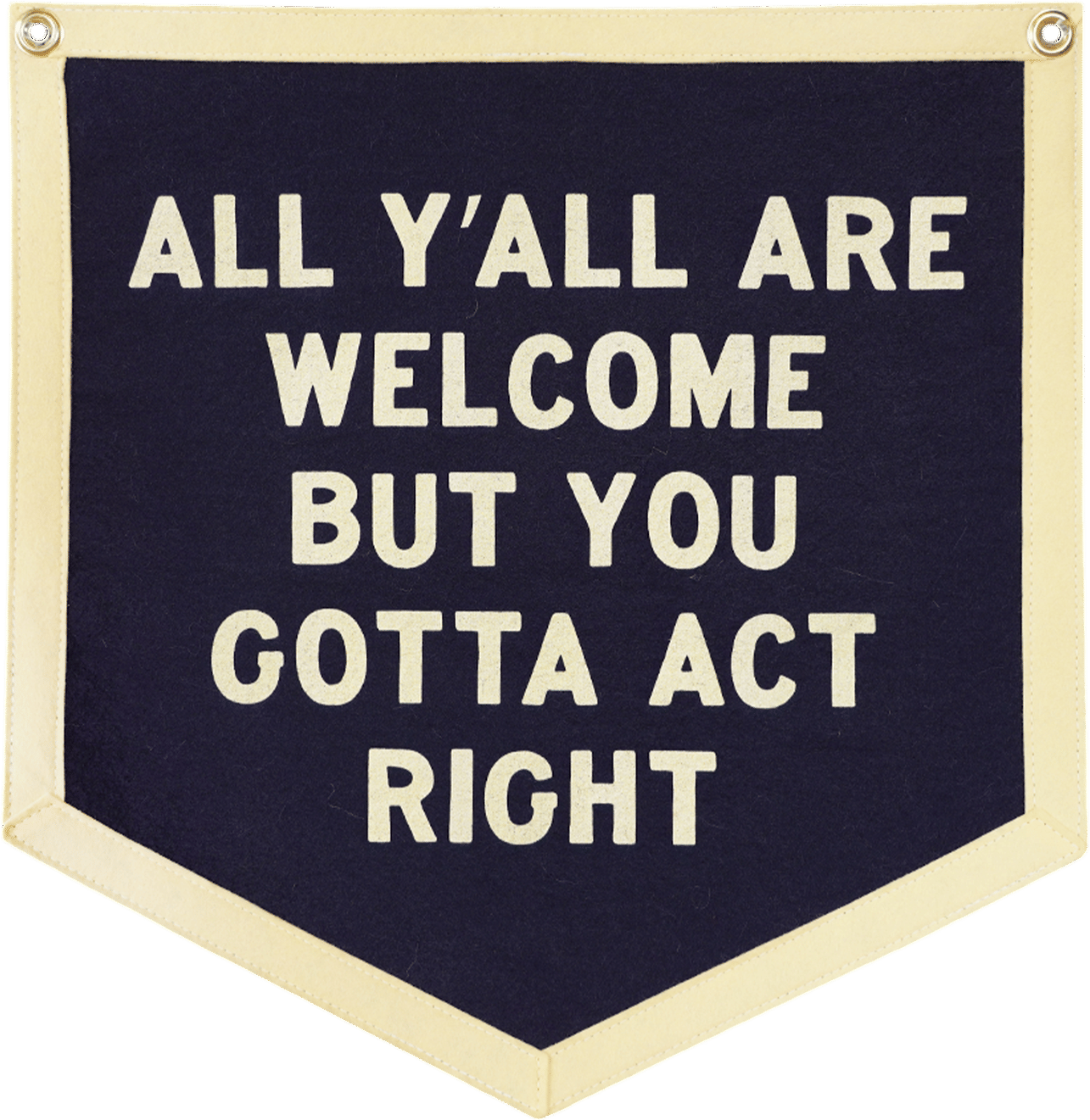 All Y'all Are Welcome Camp Flag