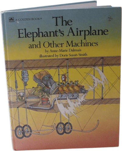 The Elephant's Airplane (Anne-Marie Dalmais & Doris Susan Smith)