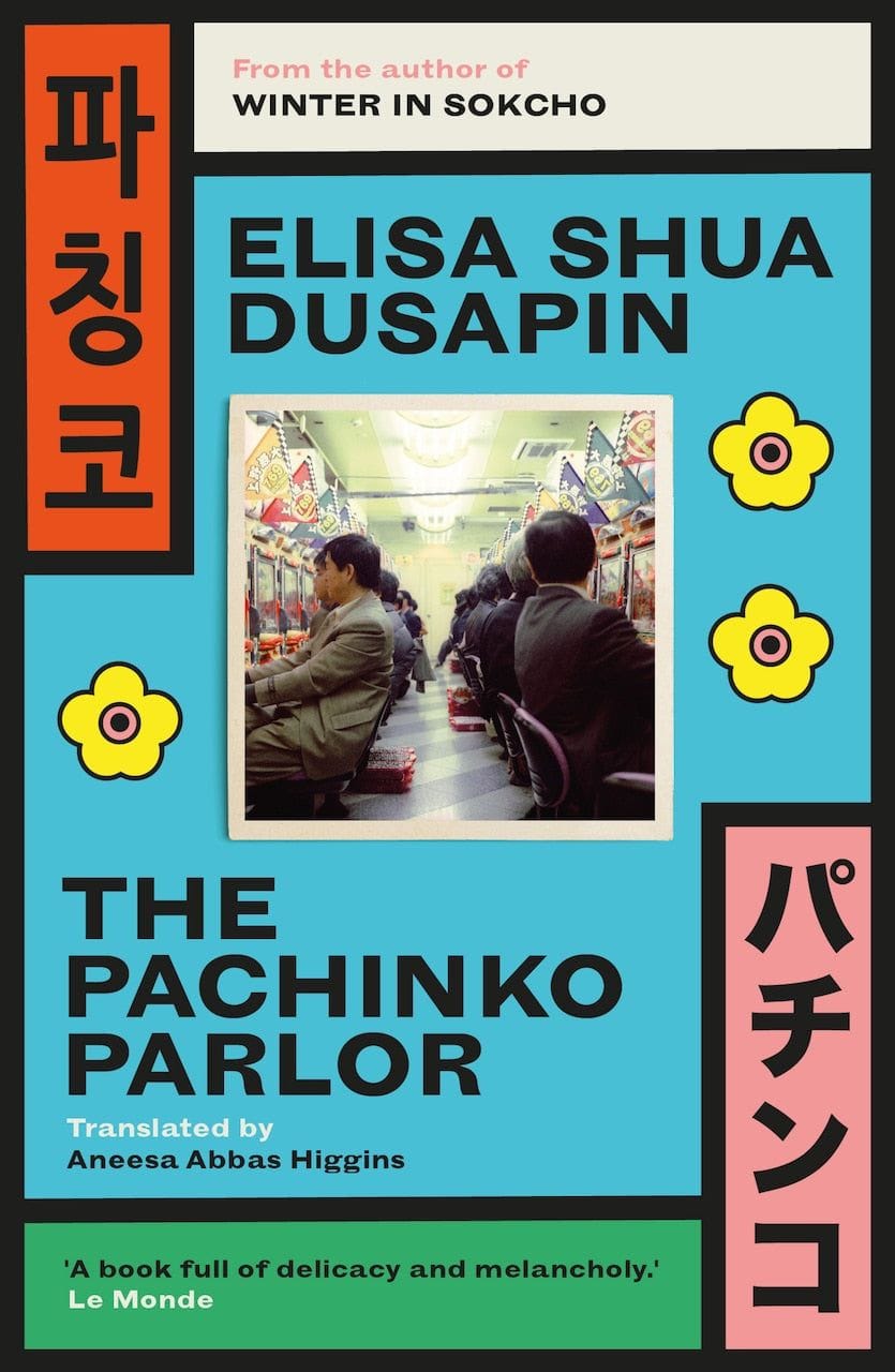 Pachinko Parlor by ELISA SHUA DUSAPIN, (Paperback) | Indigo
