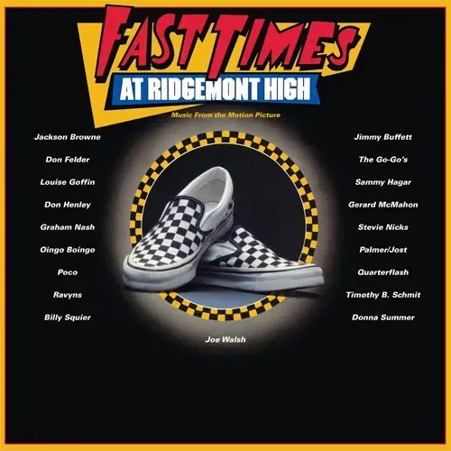 Fast Times At Ridgemont High Soundtrack 2LP