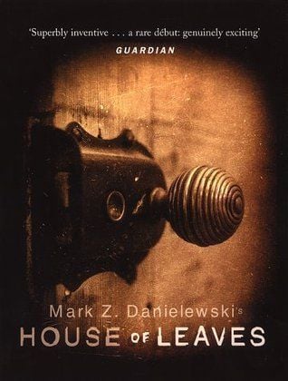 House of Leaves | Mark Z. Danielewski
