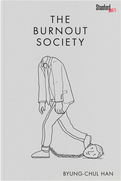 The Burnout Society