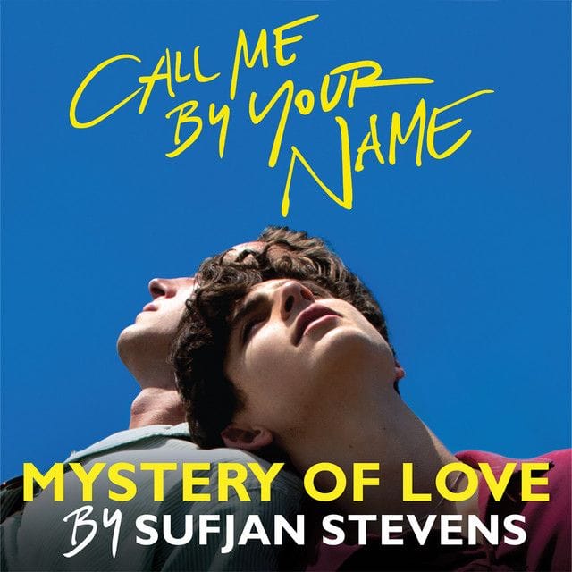 Mystery of Love (Sufjan Stevens)