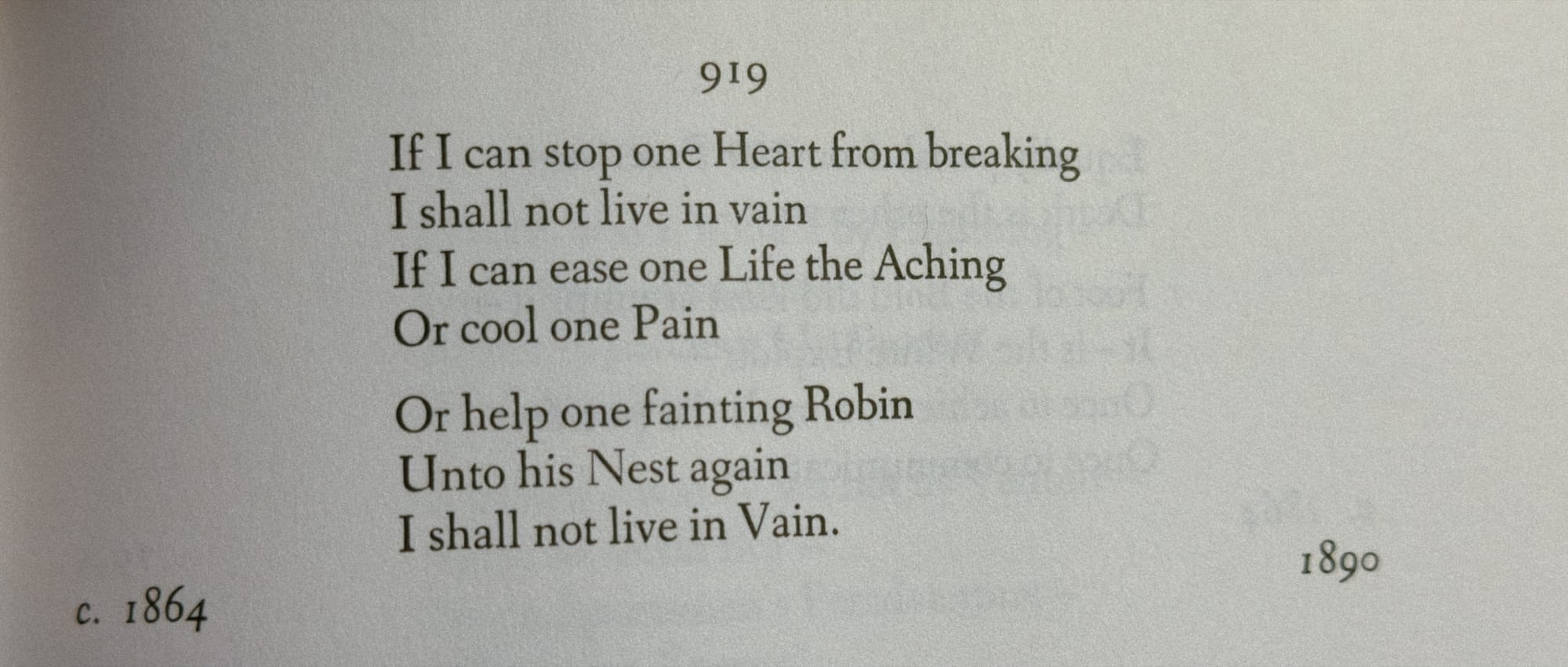 If I can stop one Heart from breaking (Emily Dickinson)