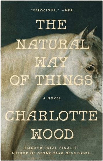 the natural way of things- charlotte wood