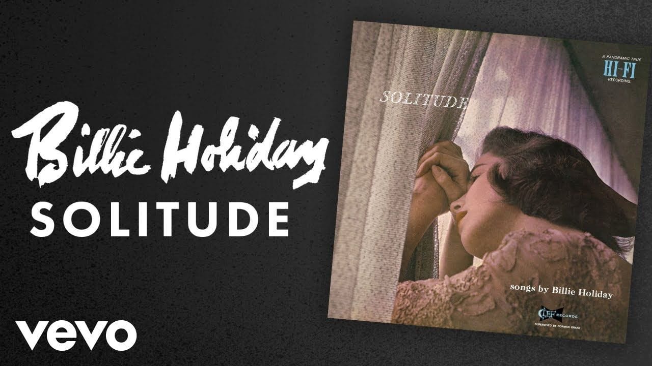 Solitude (Billie Holiday)