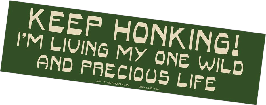 working loose bumper stickers