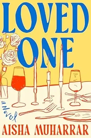 Loved One by Aisha Muharrar