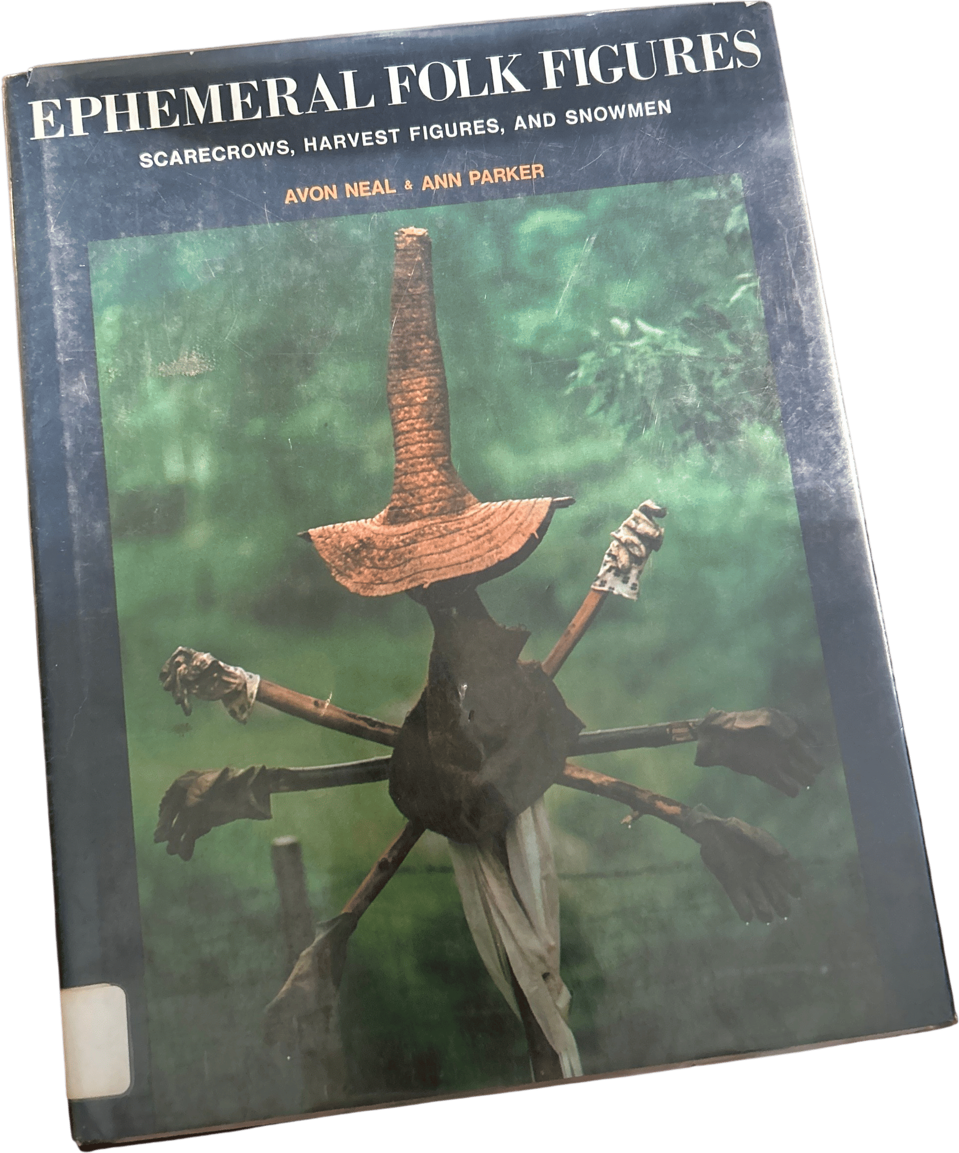 Ephemeral Folk Figures: Scarecrows, Harvest Figures, and Snowmen