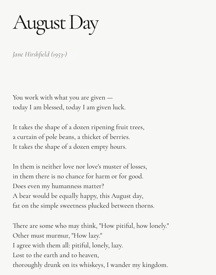 August Day by Jane Hirshfield