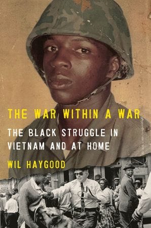 The War Within a War (Wil Haygood)