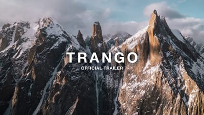 The North Face Presents: Trango (Official Trailer)