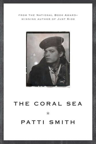 "The Coral Sea" by Patti Smith