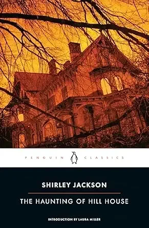 The Haunting of Hill House by Shirley Jackson