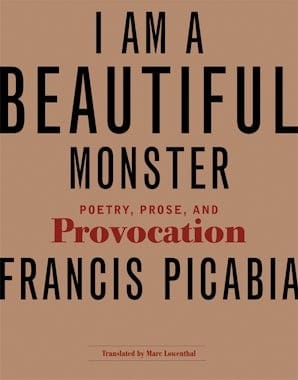 I Am a Beautiful Monster: Poetry, Prose, and Provocation
