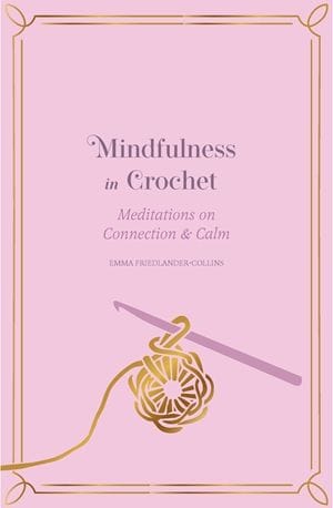 Mindful Crochet Book