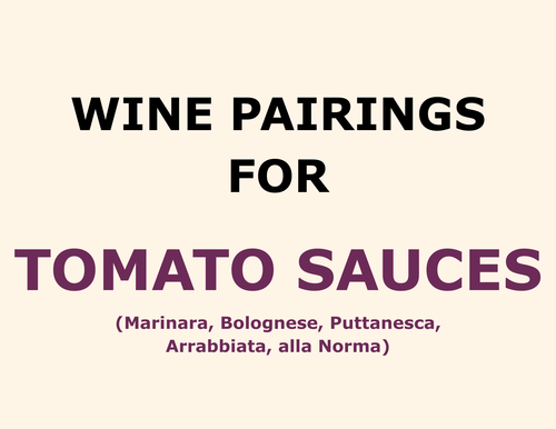 Wine Pairings: TOMATO SAUCES