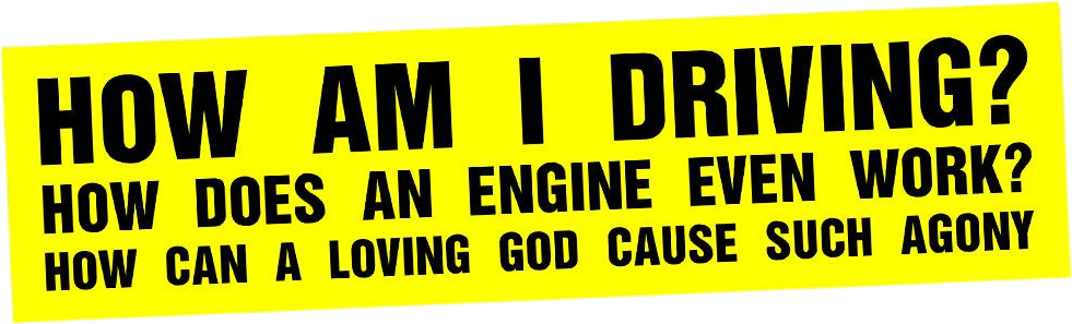 How Am I Driving? Bumper Sitcker