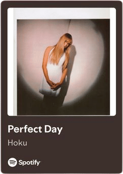 perfect day — hoku