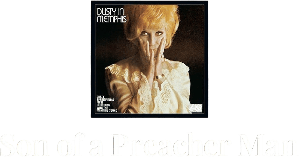 son of a preacher man
