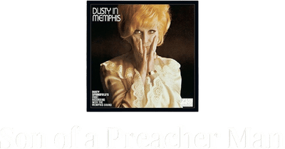 Son of a Preacher Man