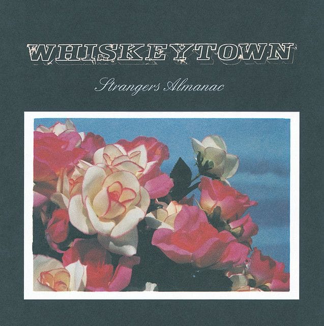 Strangers Almanac - Whiskeytown