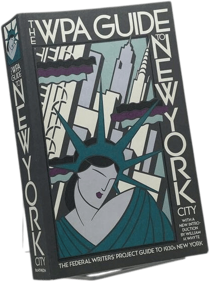 The WPA Guide to New York City