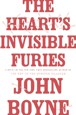 The Heart’s Invisible Furies by John Boyne