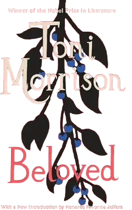 Beloved by Toni Morrison