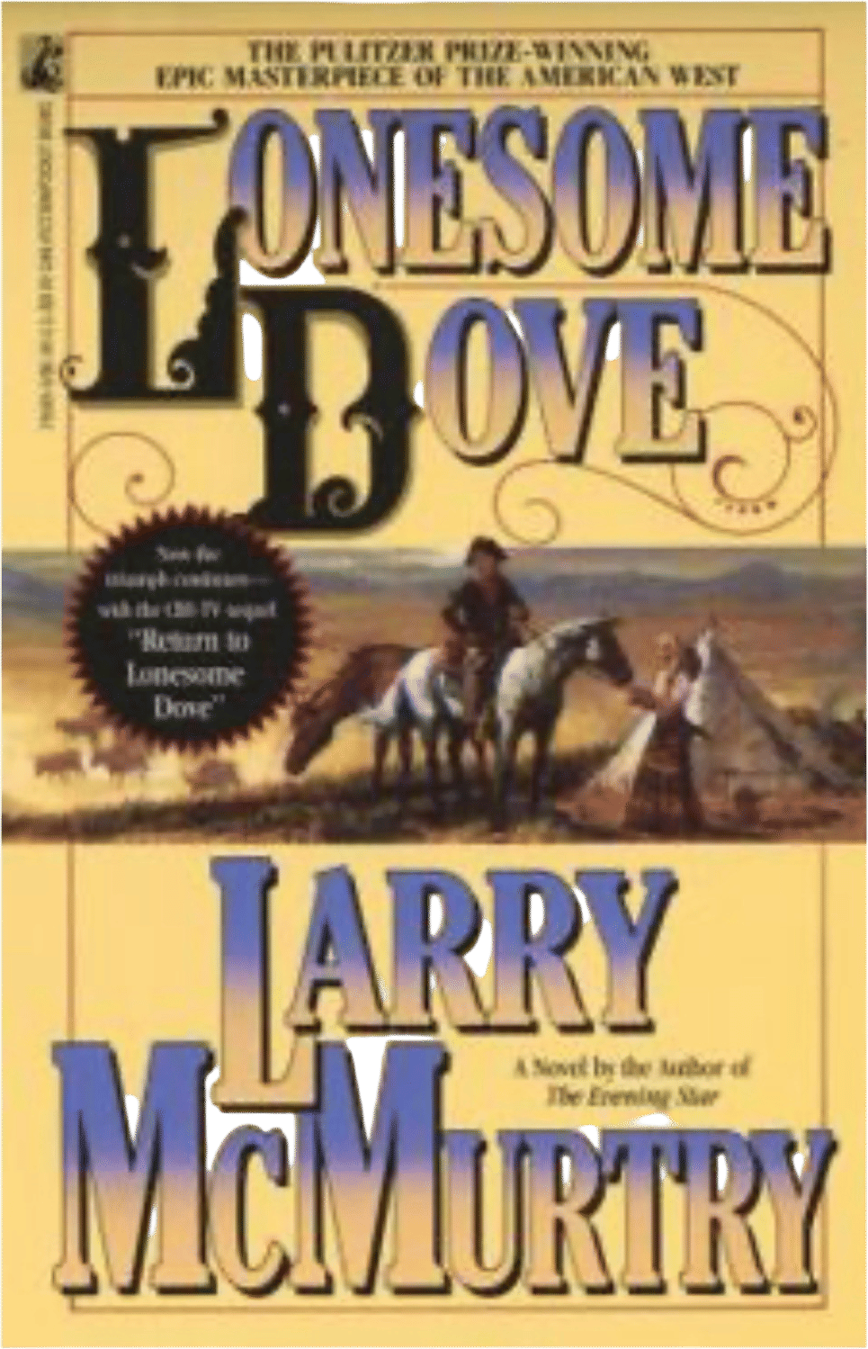 Tell a random man from TX you’ve read Lonesome Dove