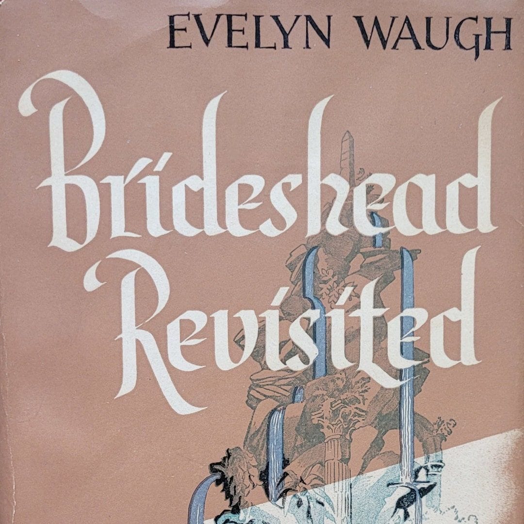 Brideshead Revisited - Evelyn Waugh