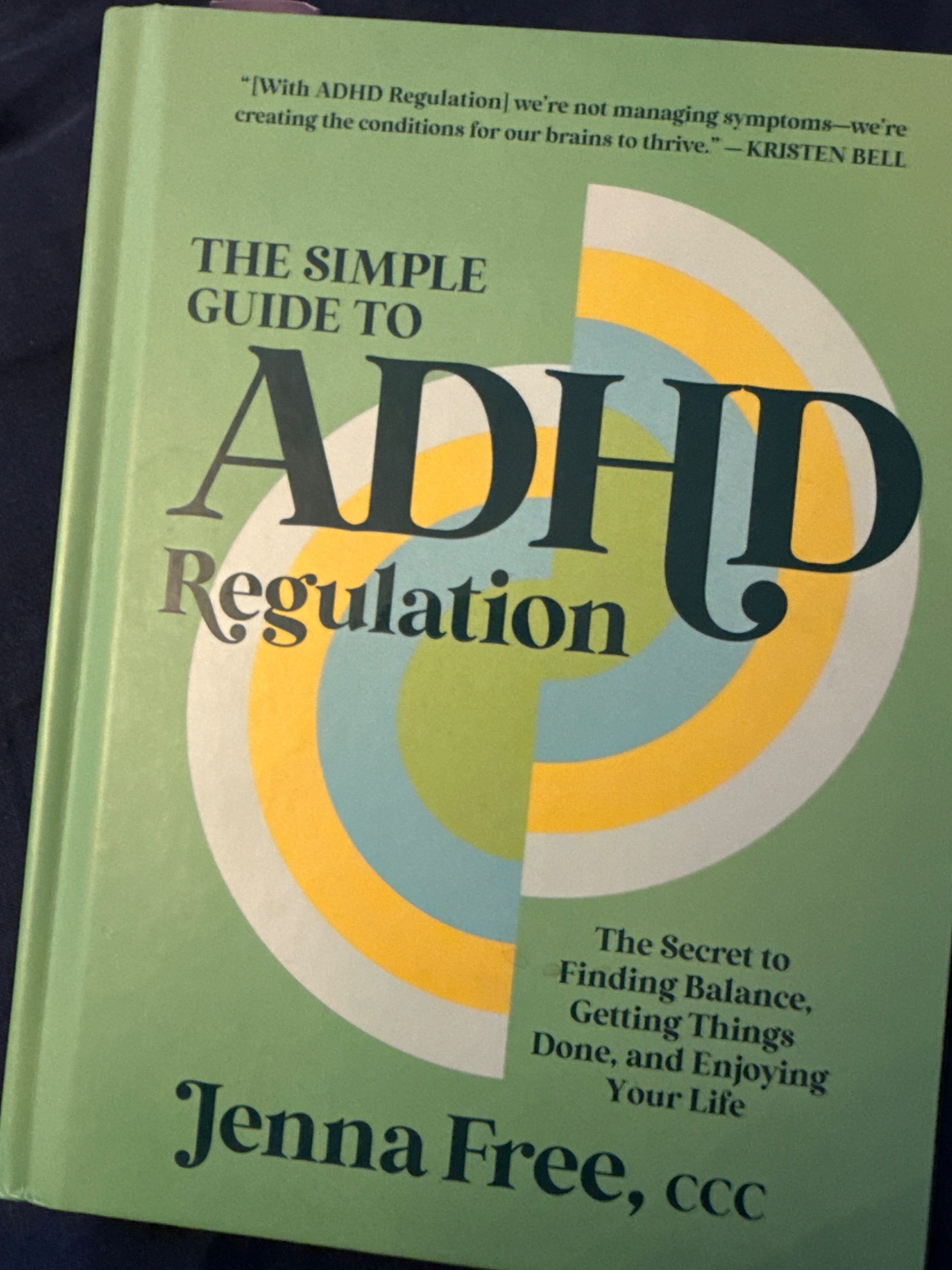The Simple Guide to ADHD Regulation by Jenna Free